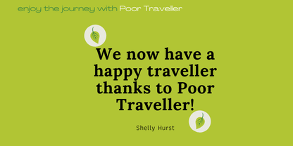 Testimonial for Poor Traveller travel sickness tablets for dogs, quotes happy customer Shelly Hurst on a green background.